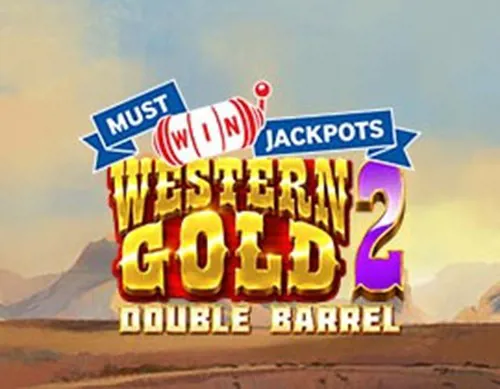 Western Gold 2 Must Win Jackpot
