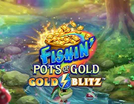 Fishin Pots of Gold: Gold Blitz v94