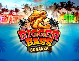 Bigger Bass Bonanza