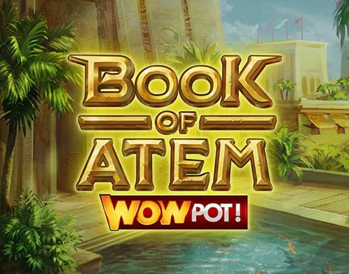 Book of Atem WowPot