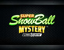 Super Showball Mystery™ Link&Win™ v94