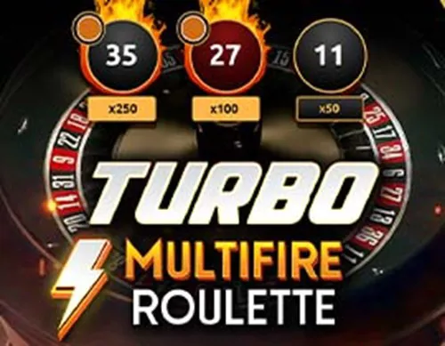 Turbo Multifire Roulette
