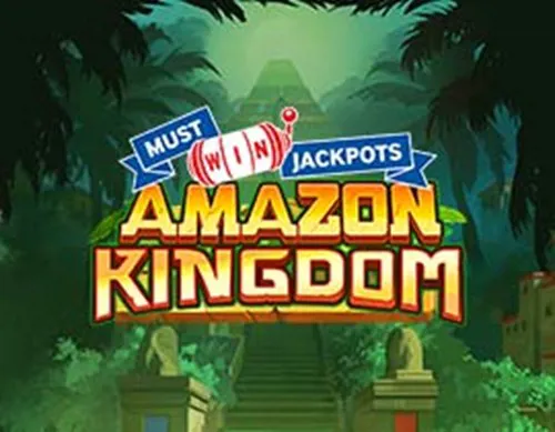 Amazon Kingdom Must Win Jackpot