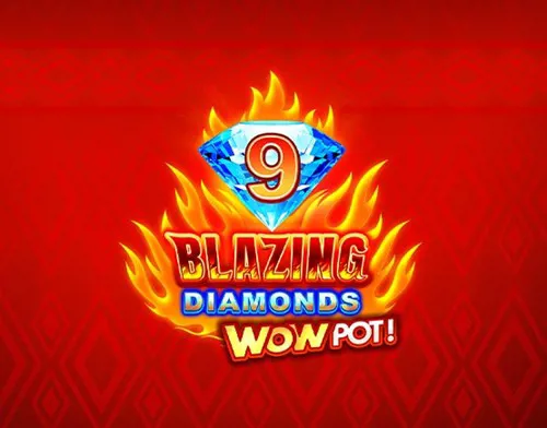 9 Blazing Diamonds Wowpot