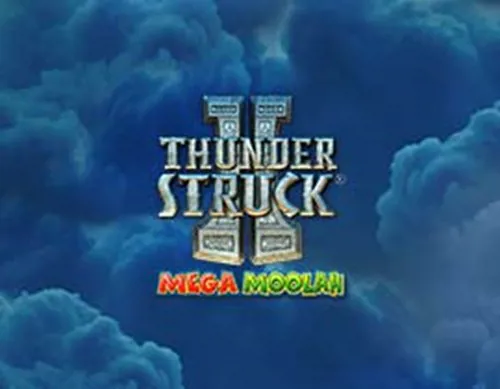 Thunderstruck II Mega Moolah