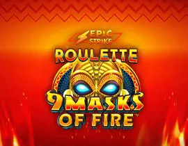 Epic Strike Roulette 9 Masks of Fire