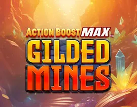 Action Boost Max Gilded Mines v94